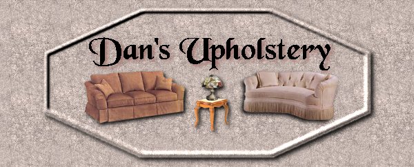 Dan's Upholstery